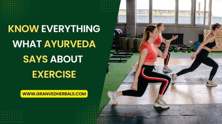 What Ayurveda Says About Exercise