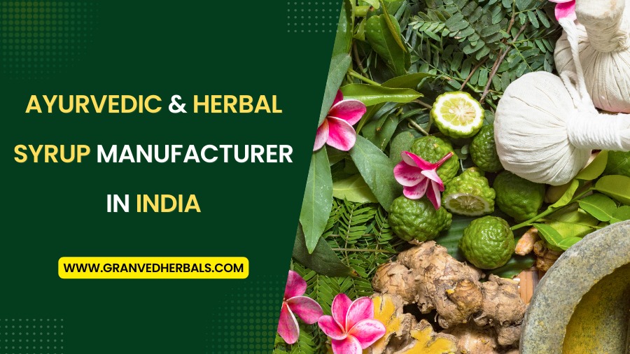 Herbal syrup manufacturer